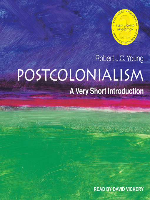 Title details for Postcolonialism by Robert J.C. Young - Available